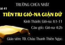 TCN online Bài 41 – TIÊN TRI GIÔ-NA GIẬN DỮ