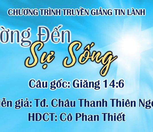 Truyền Giảng Thứ Bảy 04-07-2020