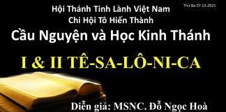 Cầu Nguyện & Học Kinh Thánh – Thứ Ba 07-12-2021